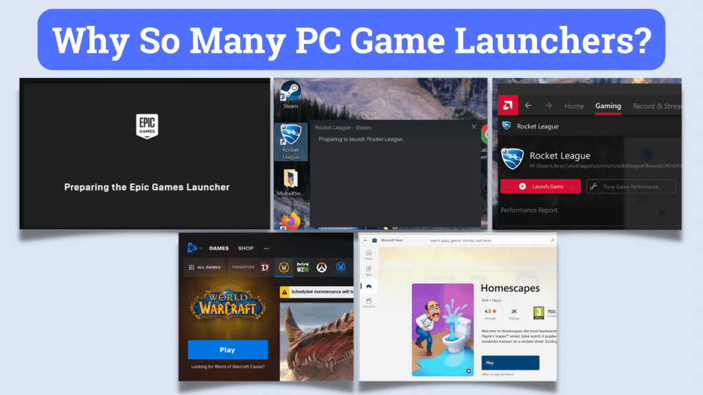 Various PC game launchers with the question why so many launchers