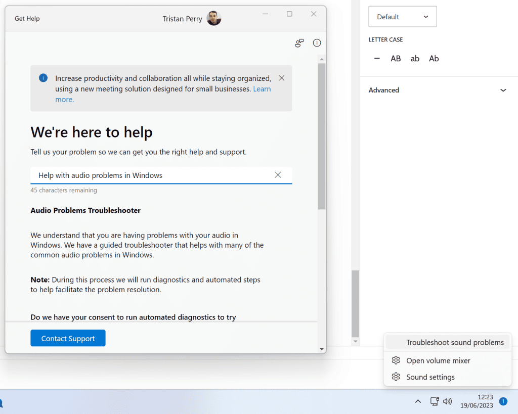 Select Troubleshoot sound problems to then start the troubleshooting wizard
