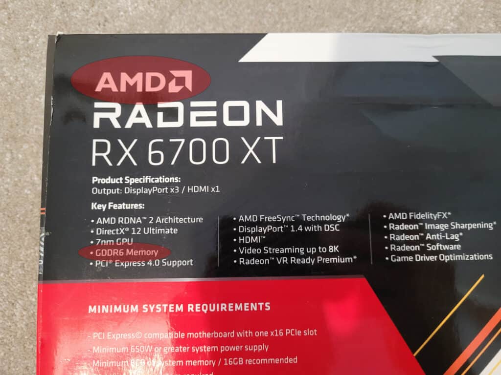 The back of my AMD RX 6700 XT box showing that it uses GDDR6 memory